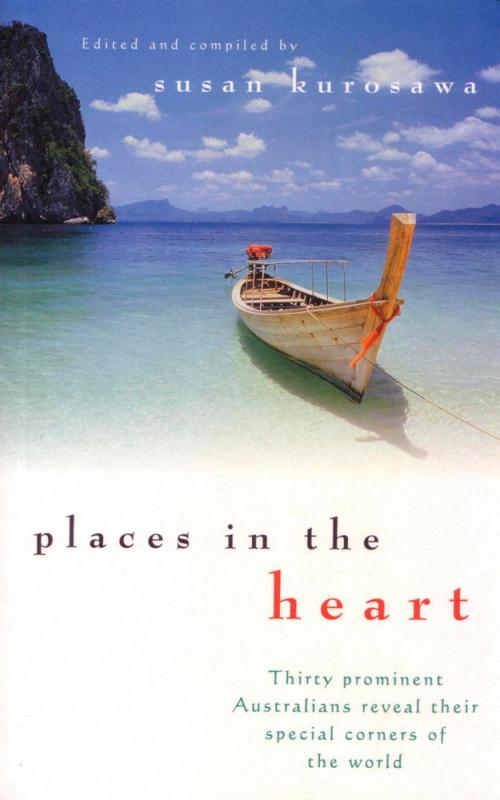 Cover of the book Places In the Heart by , Hachette Australia