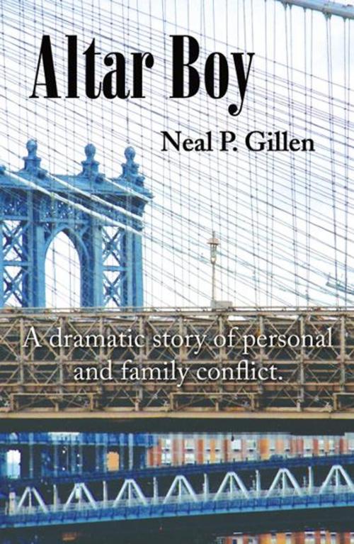 Cover of the book Altar Boy by Neal P. Gillen, Infinity Publishing