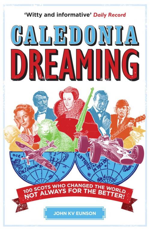 Cover of the book Caledonia Dreaming by John Kv Eunson, Headline