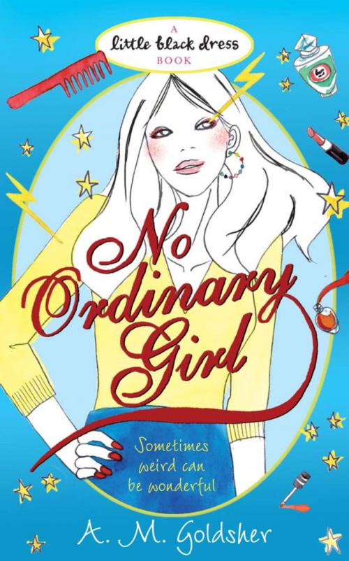 Cover of the book No Ordinary Girl by A.M. Goldsher, Headline
