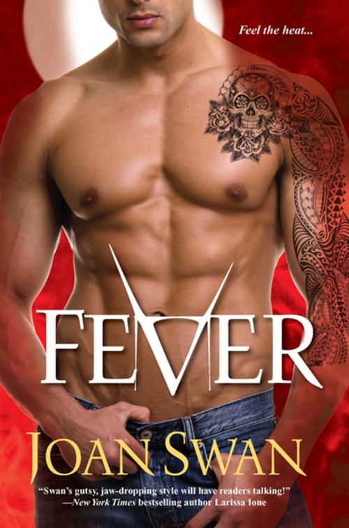 Cover of the book Fever by Joan Swan, Kensington Books