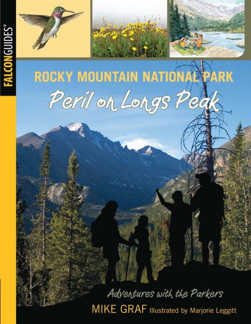 Cover of the book Rocky Mountain National Park: Peril on Longs Peak by Mike Graf, Falcon Guides