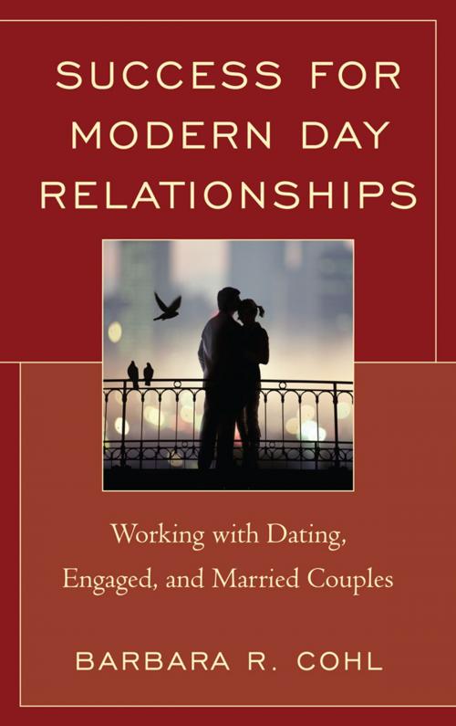 Cover of the book Success for Modern Day Relationships by D R. D Cohl, Jason Aronson, Inc.