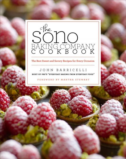 Cover of the book The SoNo Baking Company Cookbook by John Barricelli, Potter/Ten Speed/Harmony/Rodale