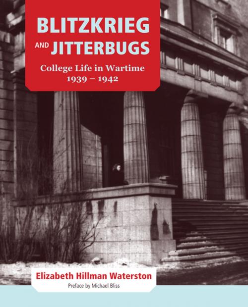 Cover of the book Blitzkrieg and Jitterbugs by Elizabeth Hillman Waterston, MQUP