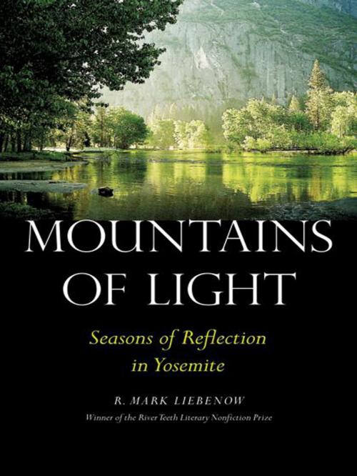 Cover of the book Mountains of Light by R. Mark Liebenow, UNP - Bison Original