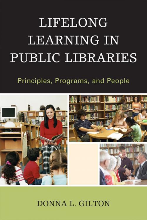 Cover of the book Lifelong Learning in Public Libraries by Donna L. Gilton, Scarecrow Press