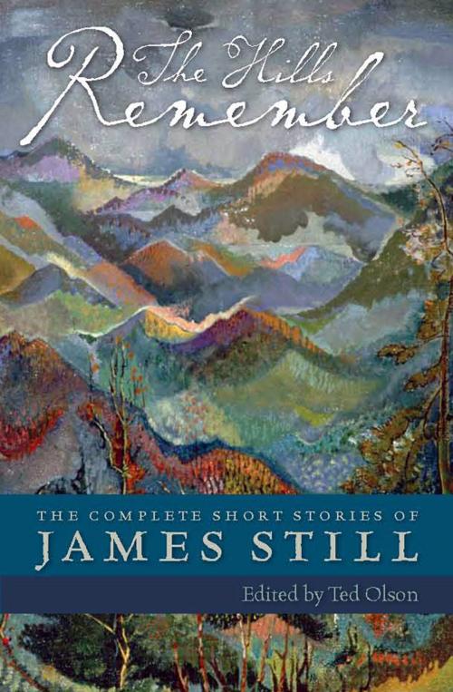 Cover of the book The Hills Remember by James Still, The University Press of Kentucky
