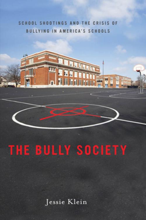 Cover of the book The Bully Society by Jessie Klein, NYU Press