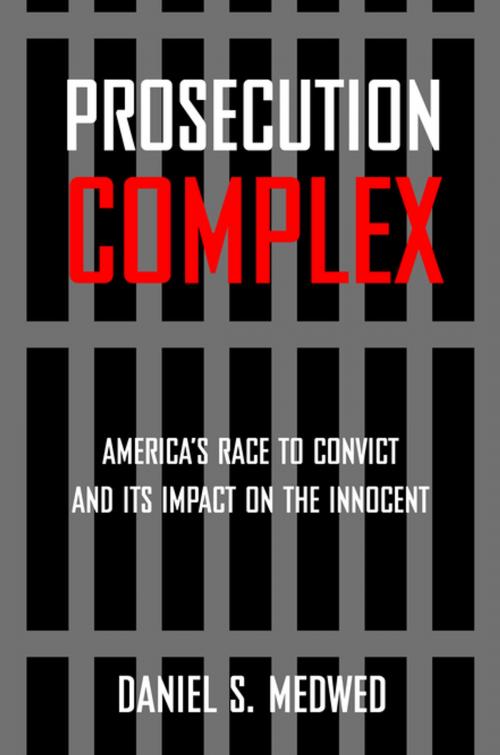 Cover of the book Prosecution Complex by Daniel S. Medwed, NYU Press