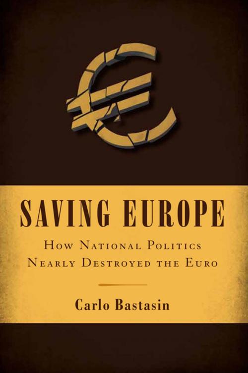 Cover of the book Saving Europe by Carlo Bastasin, Brookings Institution Press