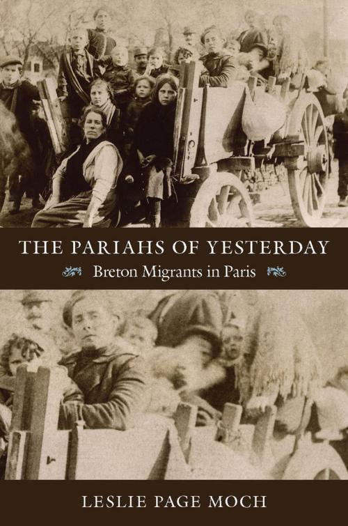 Cover of the book The Pariahs of Yesterday by Leslie Page Moch, Duke University Press
