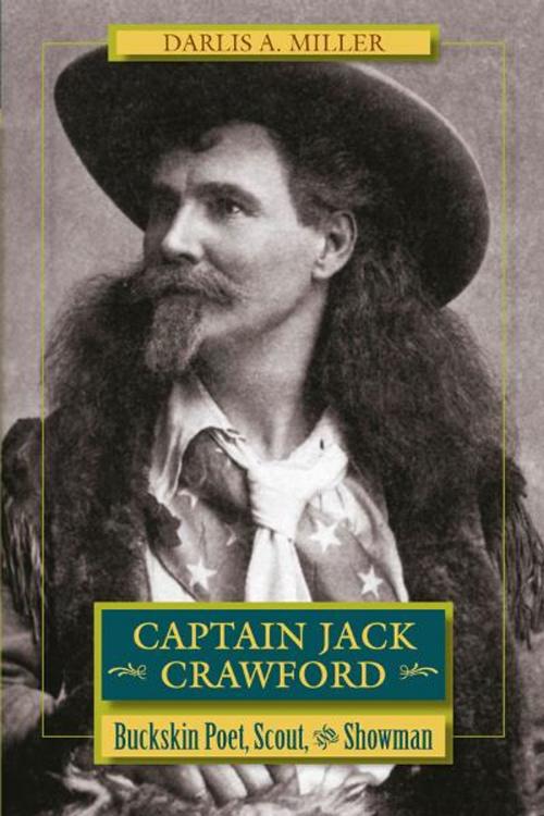 Cover of the book Captain Jack Crawford by Darlis A. Miller, University of New Mexico Press