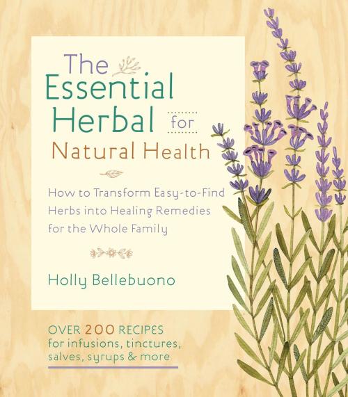Cover of the book The Essential Herbal for Natural Health by Holly Bellebuono, Shambhala