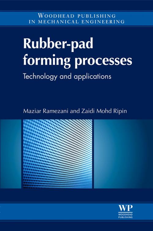 Cover of the book Rubber-Pad Forming Processes by Maziar Ramezani, Zaidi Mohd Ripin, Elsevier Science
