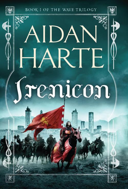 Cover of the book Irenicon by Aidan Harte, Quercus Publishing