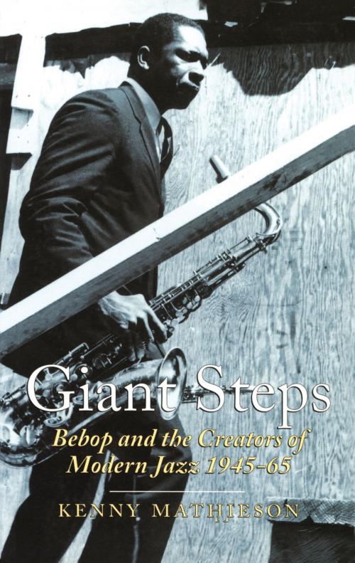 Cover of the book Giant Steps by Kenny Mathieson, Canongate Books