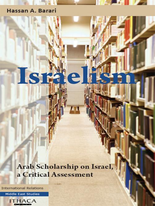 Cover of the book Israelism by Hassan A. Barari, Garnet Publishing (UK) Ltd