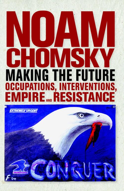 Cover of the book Making the Future by Noam Chomsky, City Lights Publishers