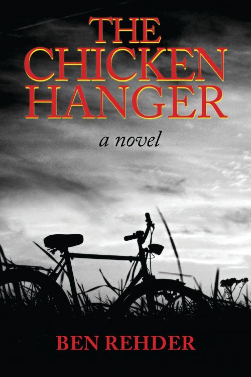 Cover of the book The Chicken Hanger by Ben Rehder, TCU Press