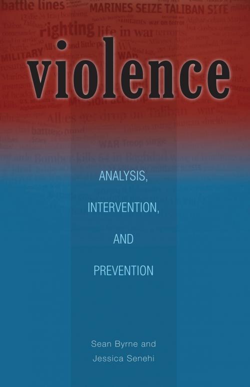 Cover of the book Violence by Sean Byrne, Jessica Senehi, Ohio University Press