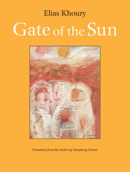 Cover of the book Gate of the Sun by Elias Khoury, Steerforth Press