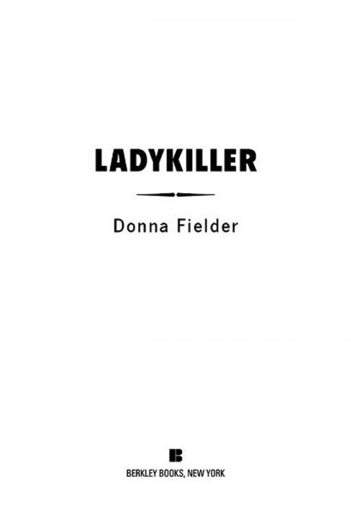 Cover of the book Ladykiller by Donna Fielder, Penguin Publishing Group