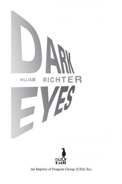 Cover of the book Dark Eyes by William Richter, Penguin Young Readers Group