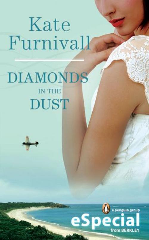 Cover of the book Diamonds in the Dust by Kate Furnivall, Penguin Publishing Group
