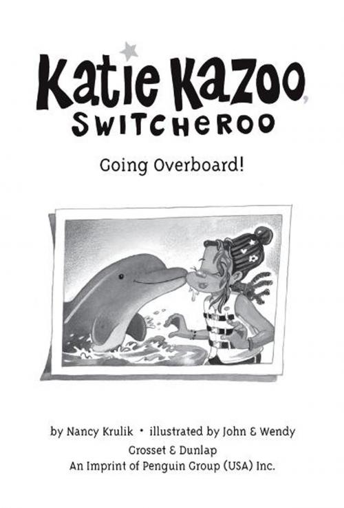 Cover of the book Super Special: Going Overboard! by Nancy Krulik, Penguin Young Readers Group