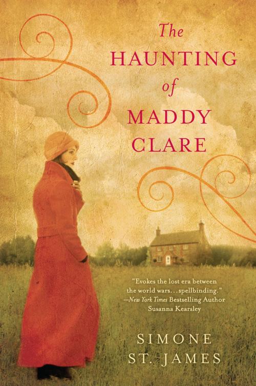 Cover of the book The Haunting of Maddy Clare by Simone St. James, Penguin Publishing Group