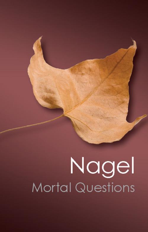 Cover of the book Mortal Questions by Thomas Nagel, Cambridge University Press