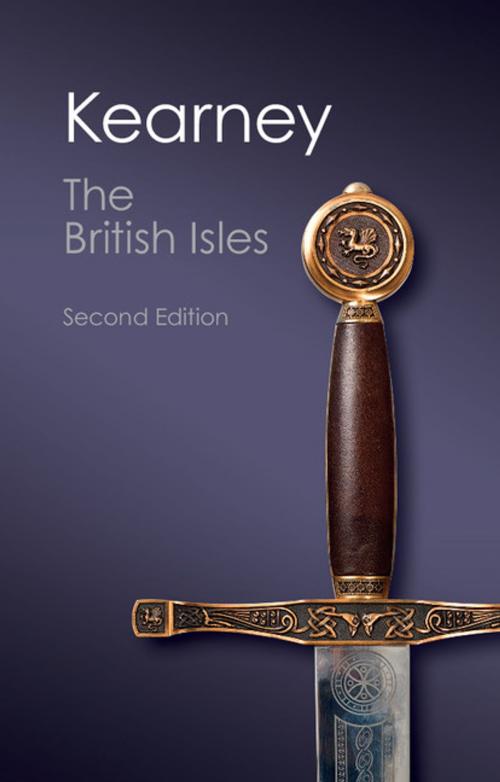 Cover of the book The British Isles by Hugh Kearney, Cambridge University Press