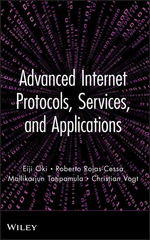 Cover of the book Advanced Internet Protocols, Services, and Applications by Eiji Oki, Roberto Rojas-Cessa, Christian Vogt, Mallikarjun Tatipamula, Wiley