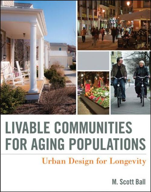 Cover of the book Livable Communities for Aging Populations by M. Scott Ball, Wiley