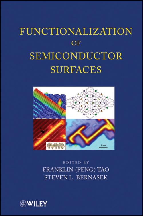 Cover of the book Functionalization of Semiconductor Surfaces by Steven Bernasek, Franklin (Feng) Tao, Wiley