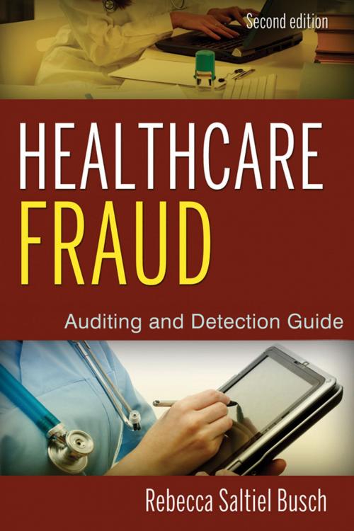Cover of the book Healthcare Fraud by Rebecca S. Busch, Wiley