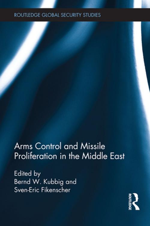 Cover of the book Arms Control and Missile Proliferation in the Middle East by , Taylor and Francis