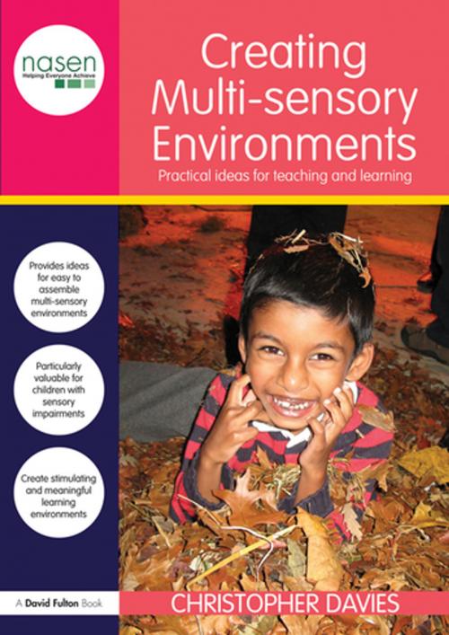 Cover of the book Creating Multi-sensory Environments by Christopher Davies, Taylor and Francis