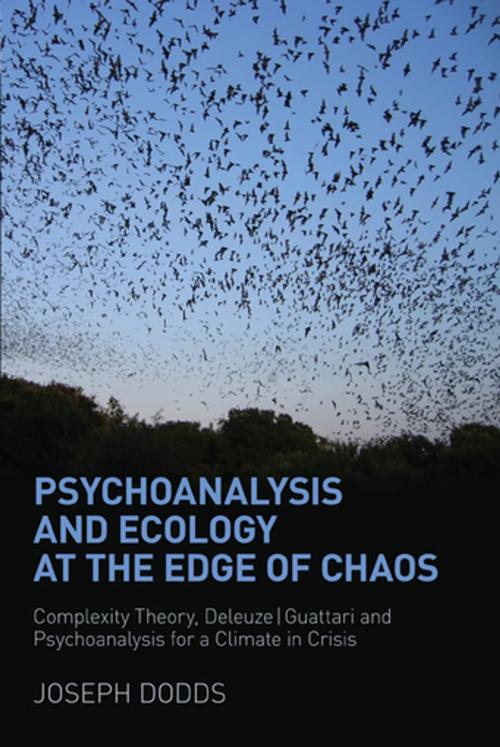Cover of the book Psychoanalysis and Ecology at the Edge of Chaos by Joseph Dodds, Taylor and Francis