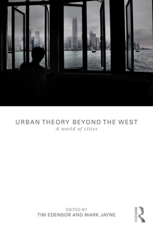 Cover of the book Urban Theory Beyond the West by , Taylor and Francis