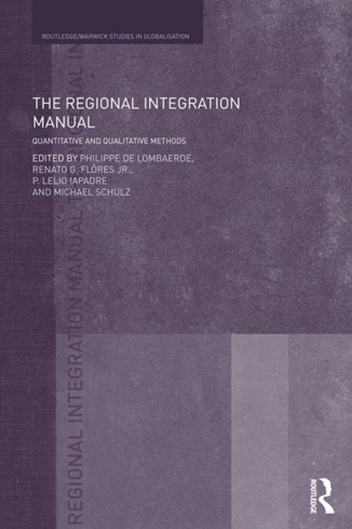 Cover of the book The Regional Integration Manual by , Taylor and Francis