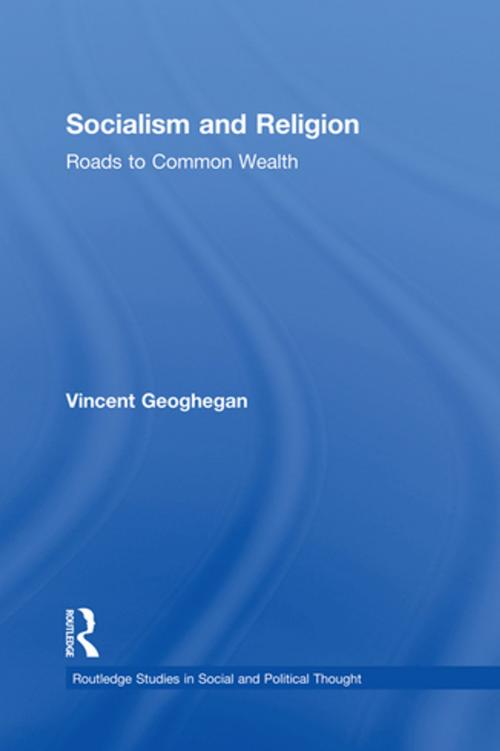 Cover of the book Socialism and Religion by Vincent Geoghegan, Taylor and Francis