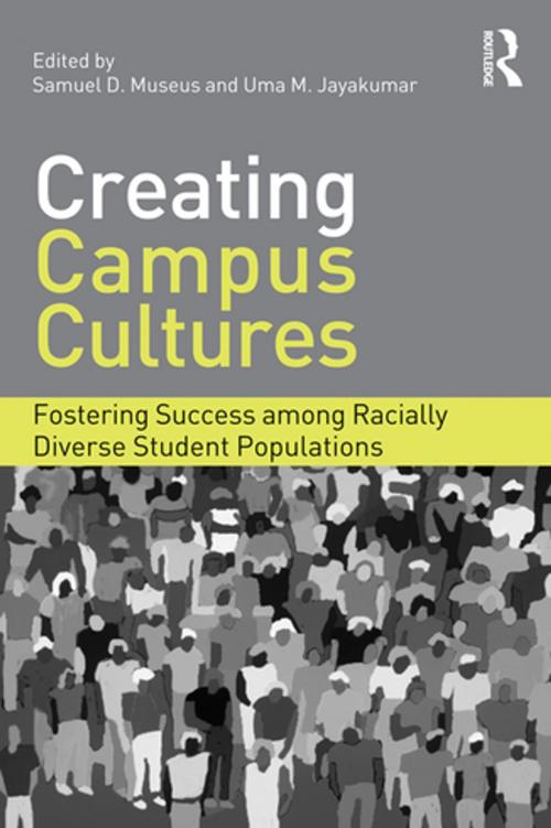 Cover of the book Creating Campus Cultures by , Taylor and Francis