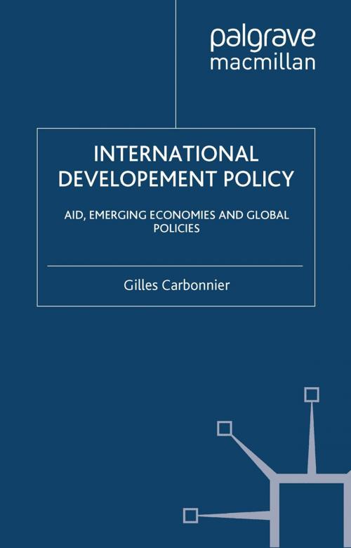 Cover of the book International Development Policy by Graduate Institute of International and Development Studies, Palgrave Macmillan UK