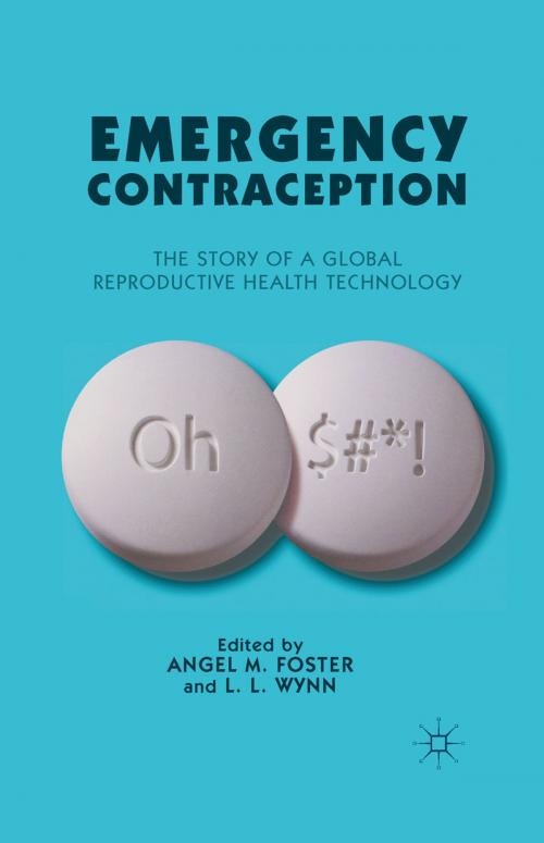 Cover of the book Emergency Contraception by , Palgrave Macmillan US