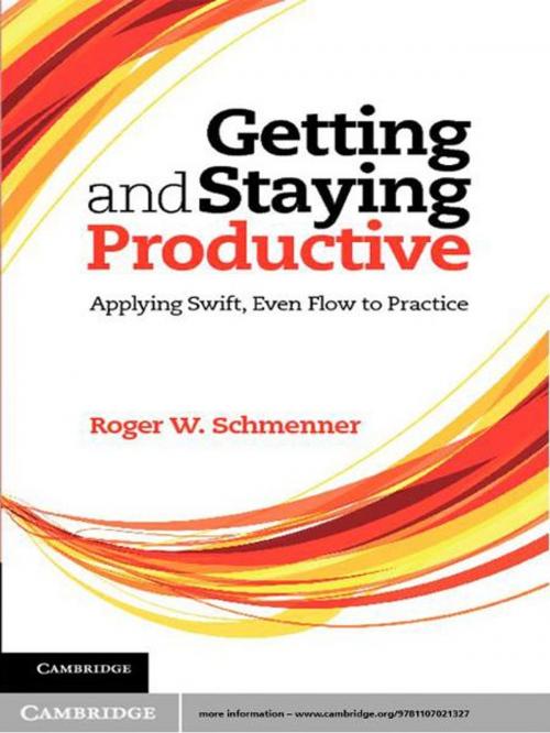 Cover of the book Getting and Staying Productive by Professor Roger W. Schmenner, Cambridge University Press