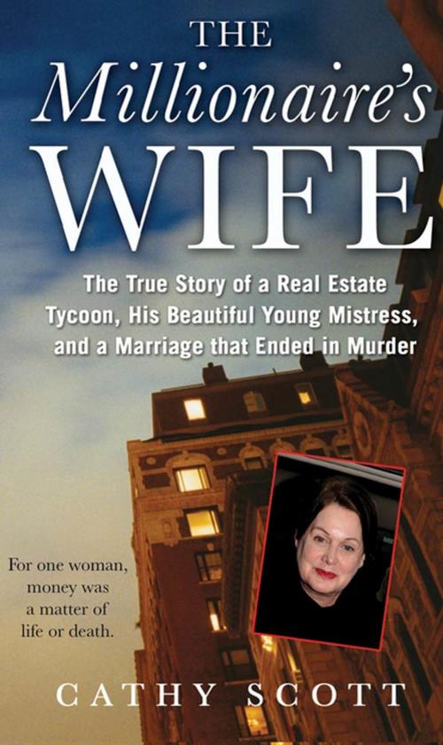 Cover of the book The Millionaire's Wife by Cathy Scott, St. Martin's Press