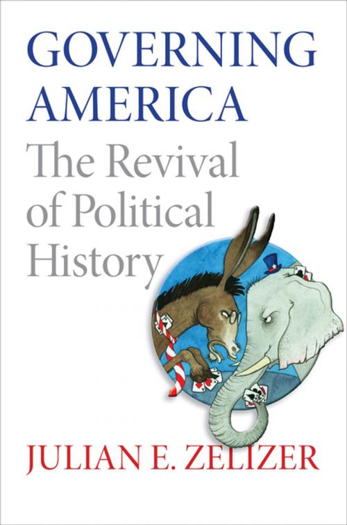 Cover of the book Governing America by Julian Zelizer, Princeton University Press