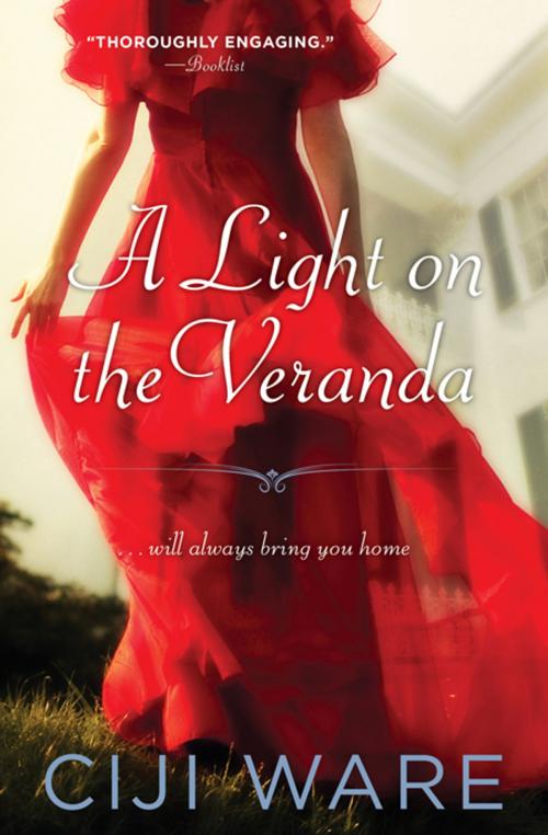 Cover of the book A Light on the Veranda by Ciji Ware, Sourcebooks